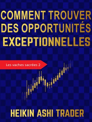 cover image of Comment trouver des opportunités exceptionnelles